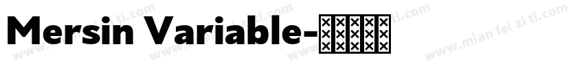 Mersin Variable字体转换